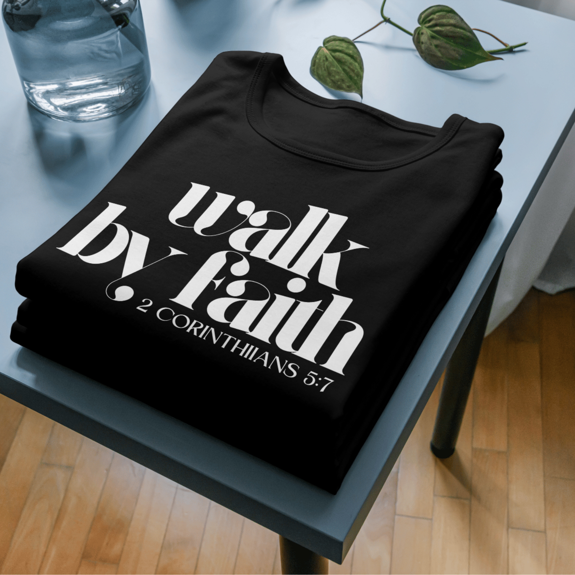 Walk by Faith