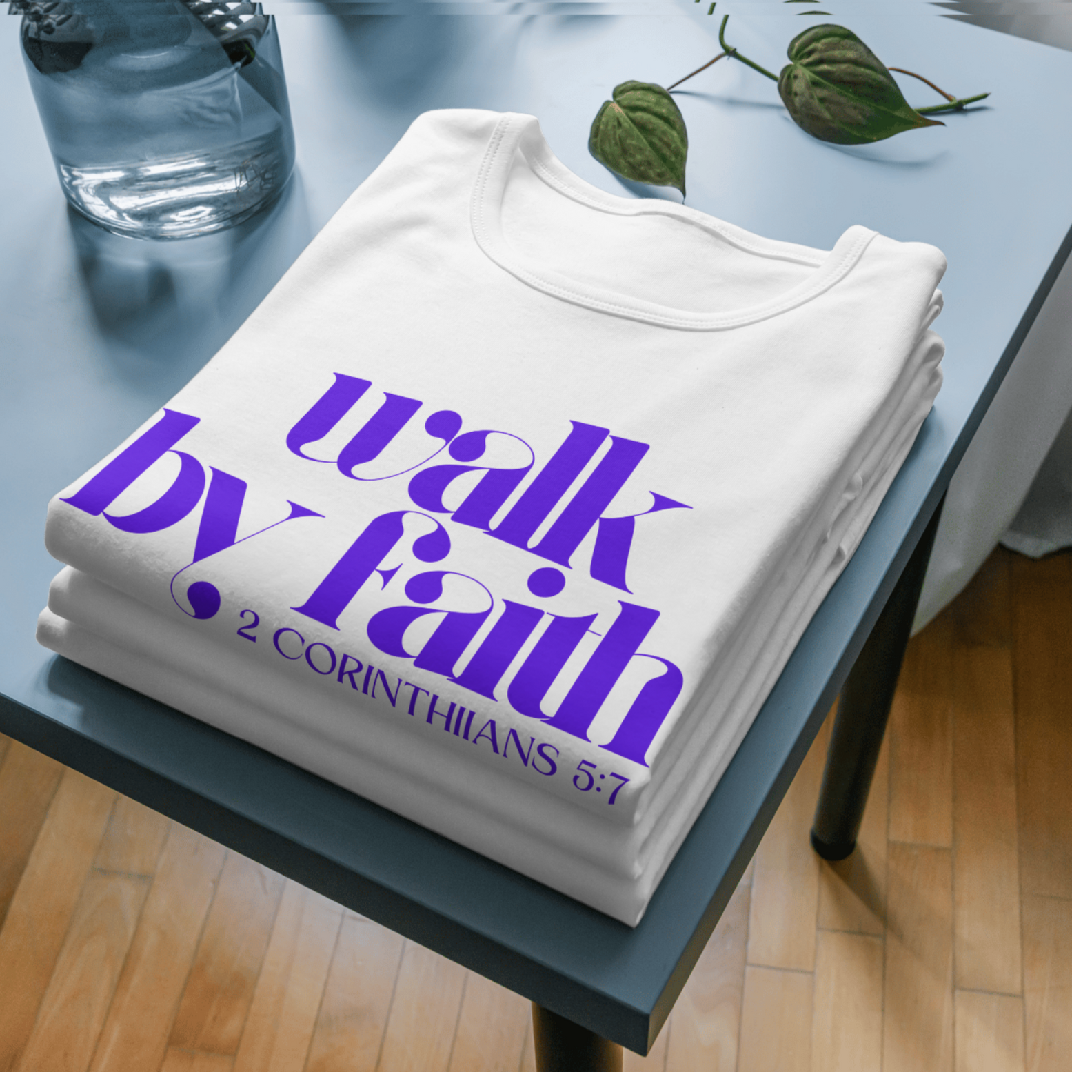 Walk by Faith