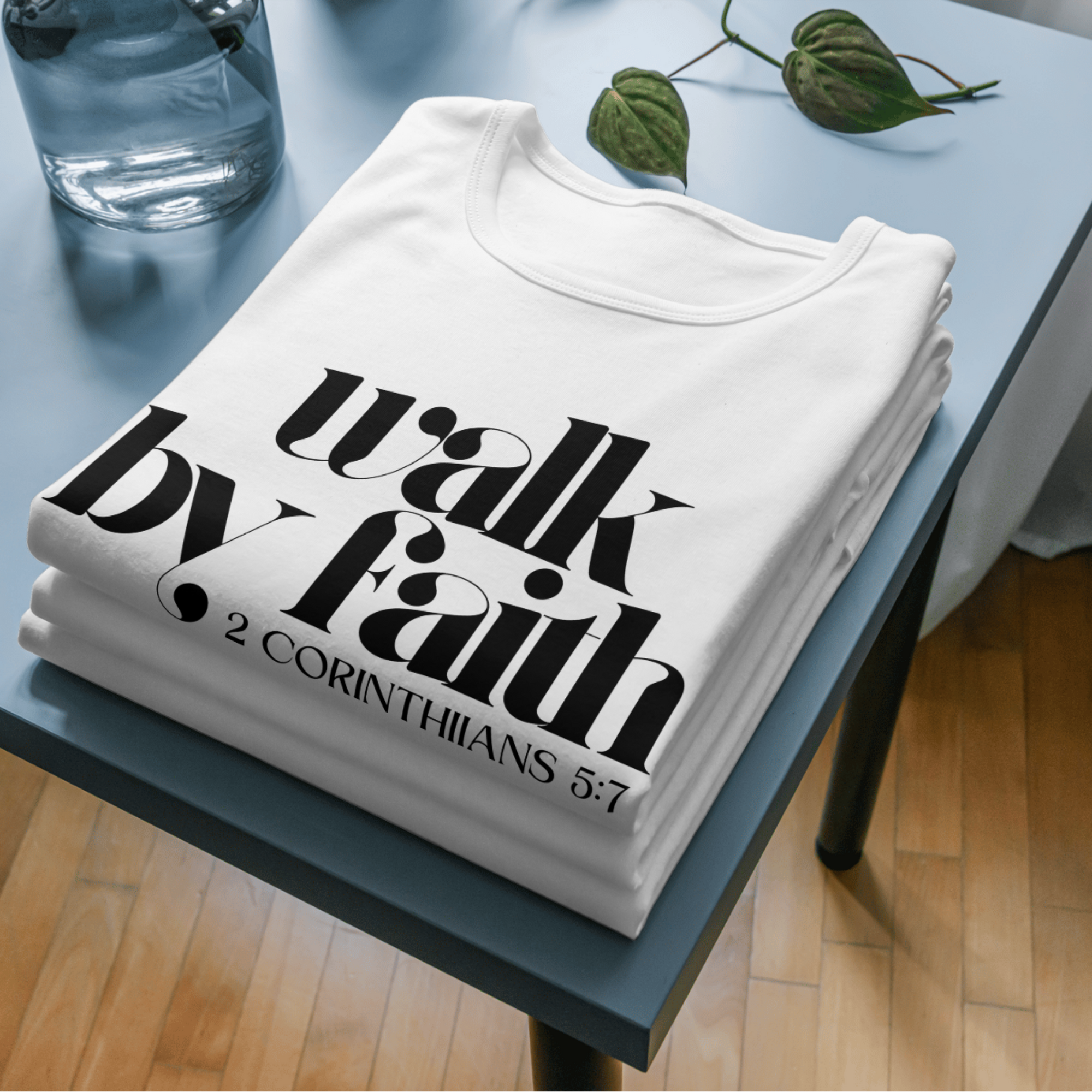Walk by Faith