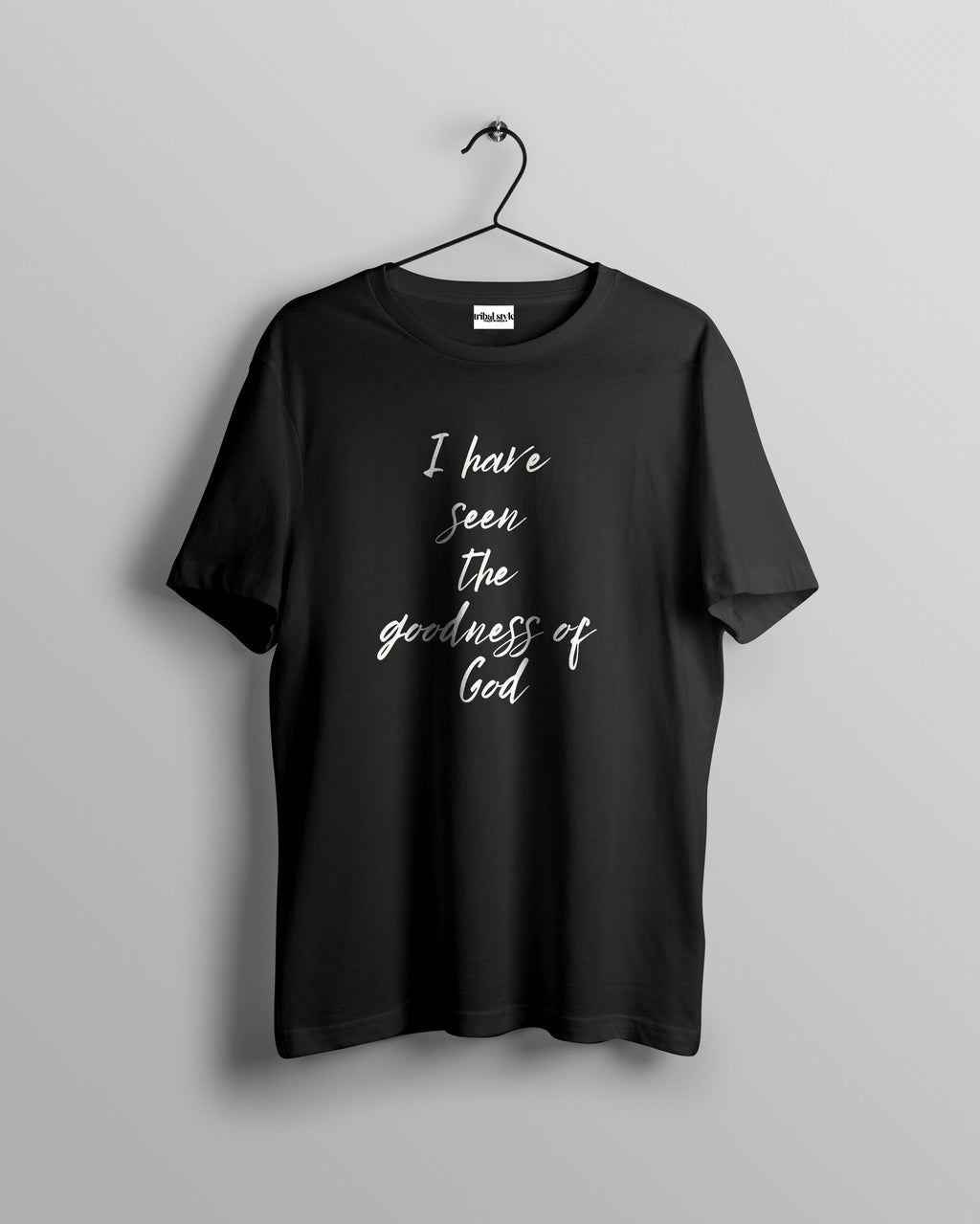 Crew Neck - I have seen the goodness of God