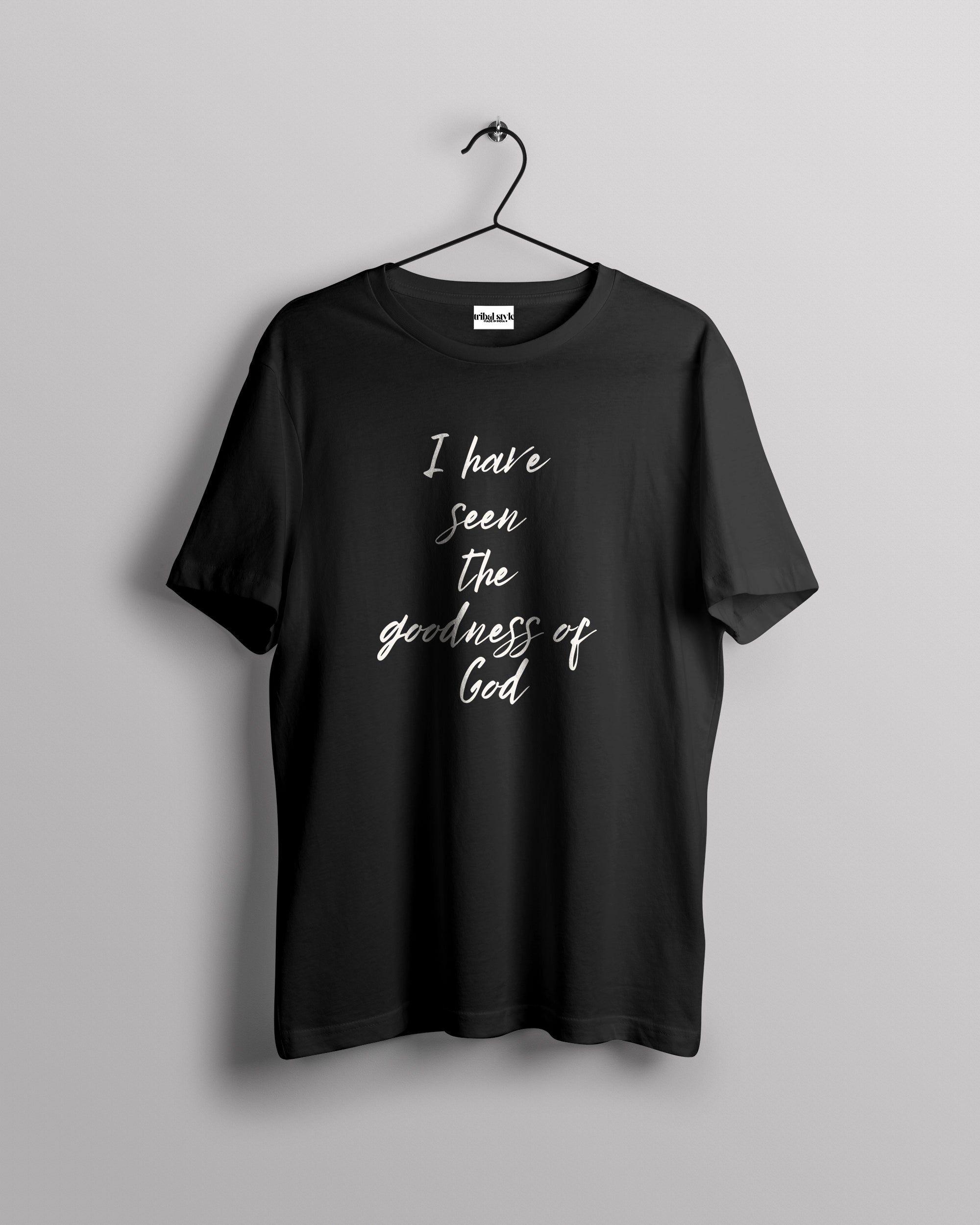 Crew Neck - I have seen the goodness of God