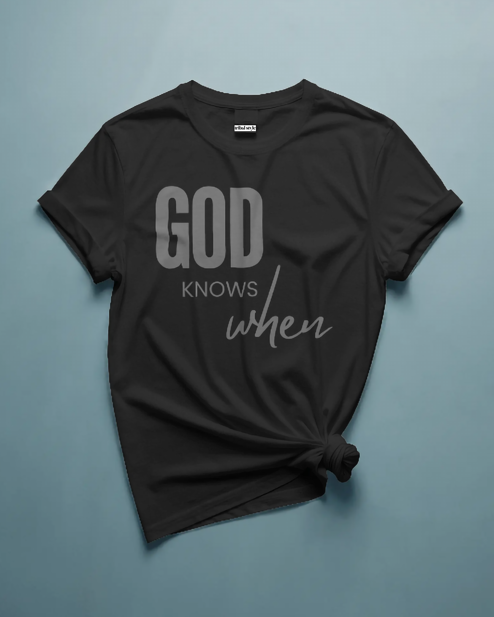 God knows when