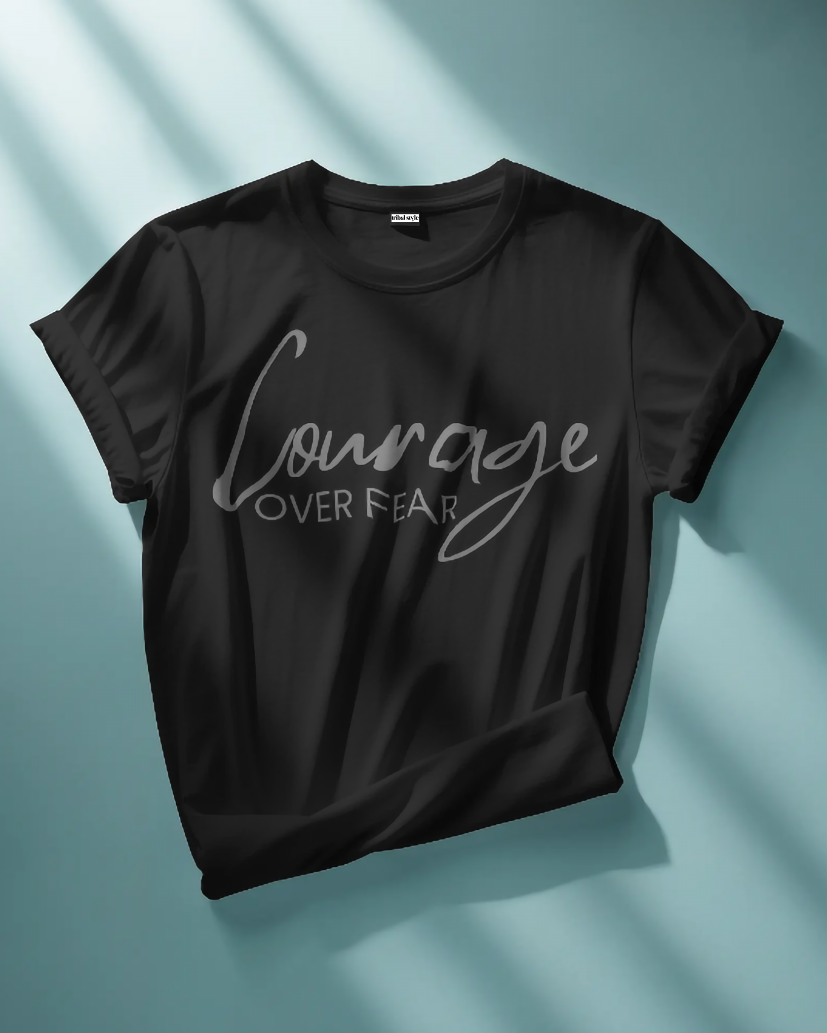 Courage over fear