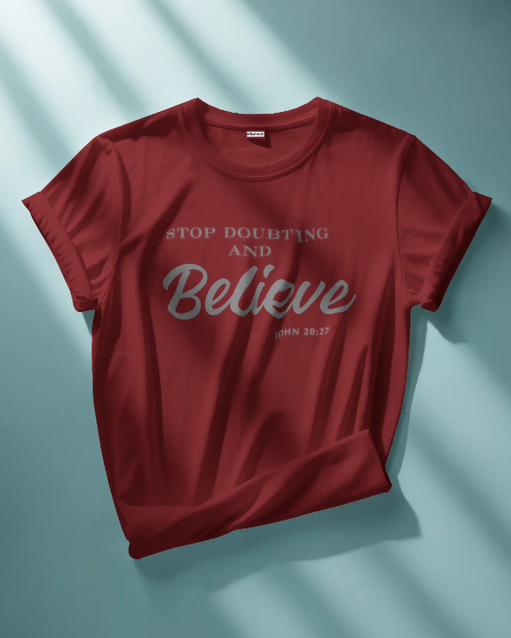 Stop doubting and Believe