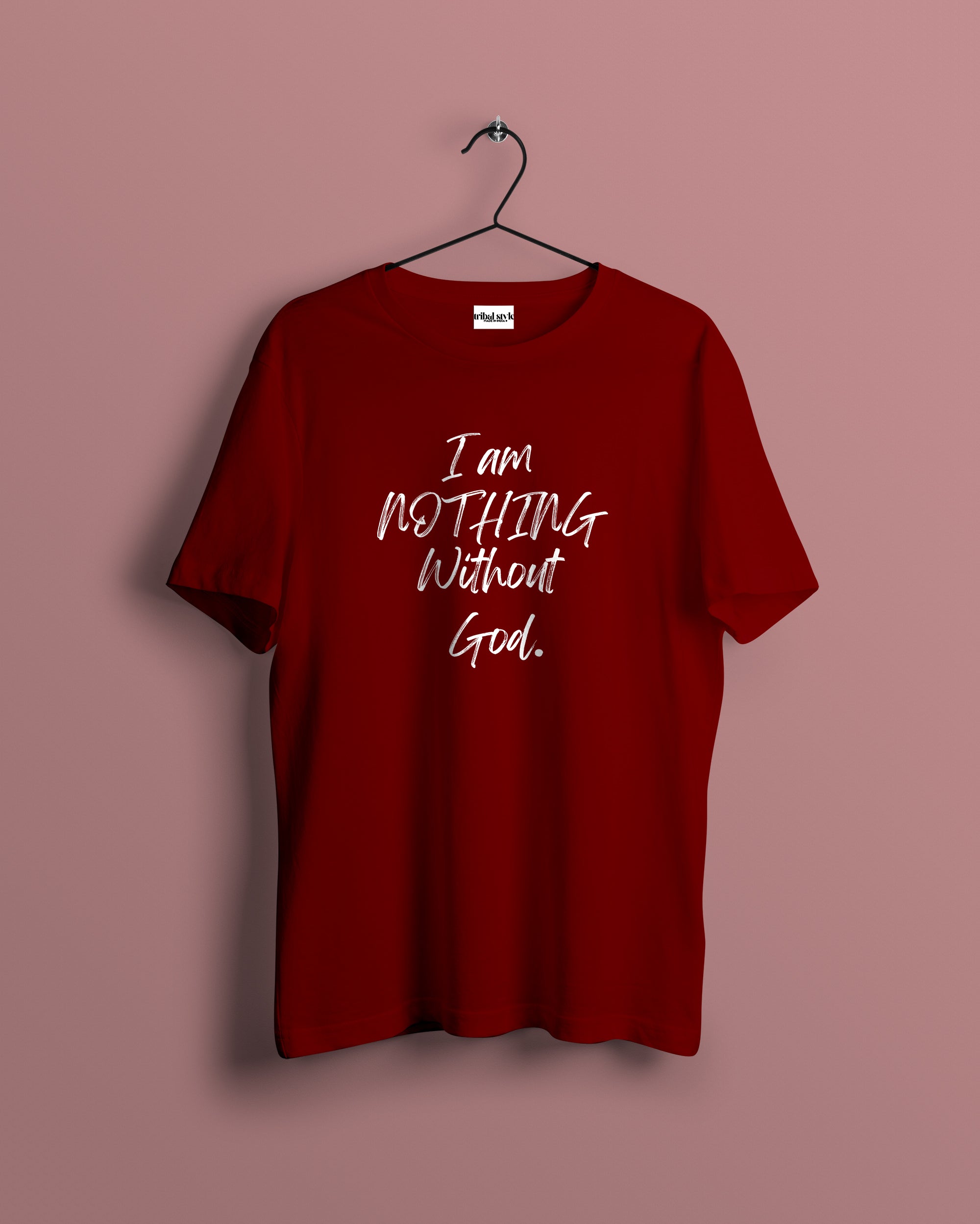 Crew Neck - I am nothing without God